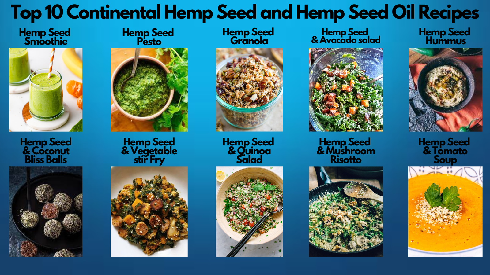 Top 10 Continental Hemp Seed and Hemp Seed Oil Recipes