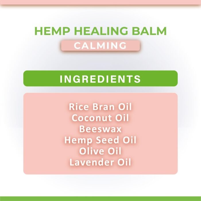 Hemp Healing Balm Calming Ingredients