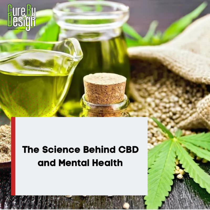 Science Behind CBD and Mental Health