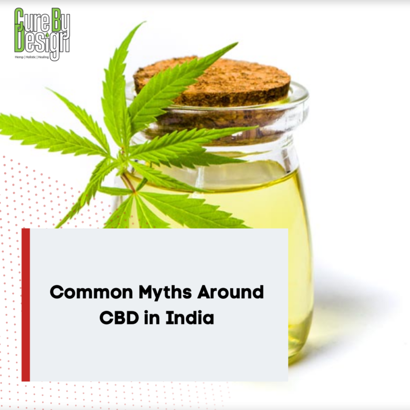 Common Myths Around CBD in India