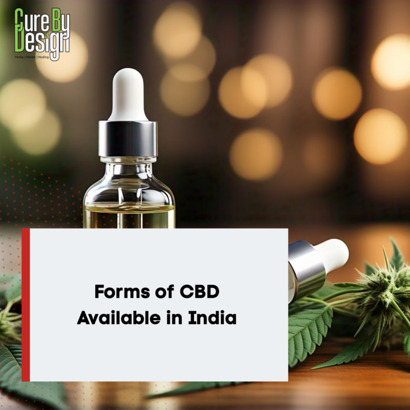 Forms of CBD Available in India