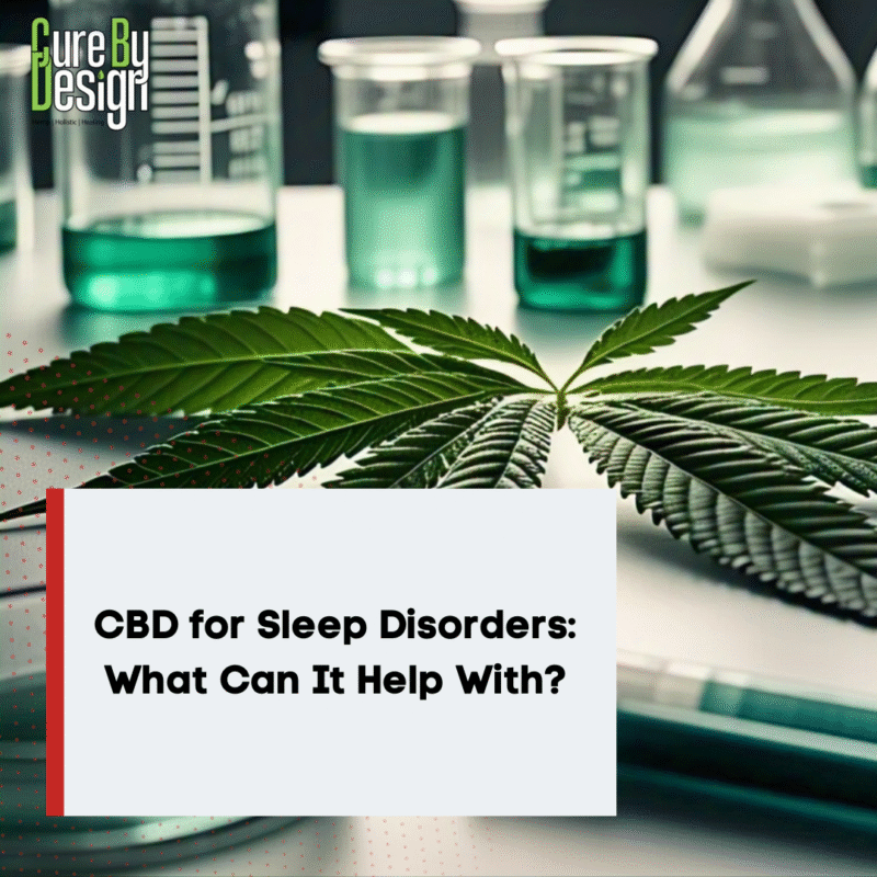 CBD for Sleep Disorders: What Can It Help With?