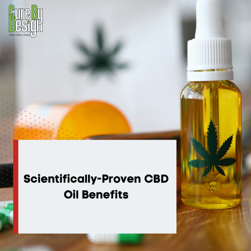Scientifically-Proven CBD Oil Benefits