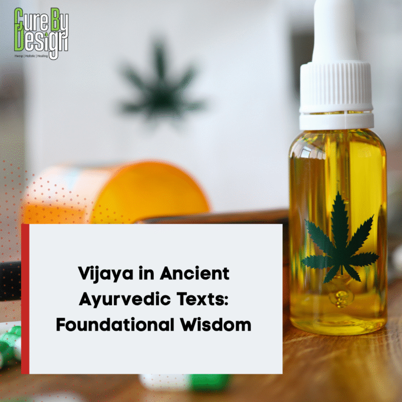 Vijaya in Ancient Ayurvedic Texts: Foundational Wisdom
