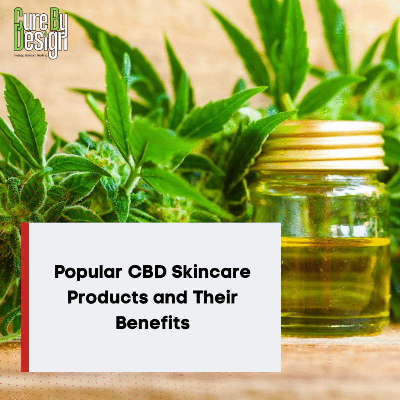 Popular CBD Skincare Products and Their Benefits