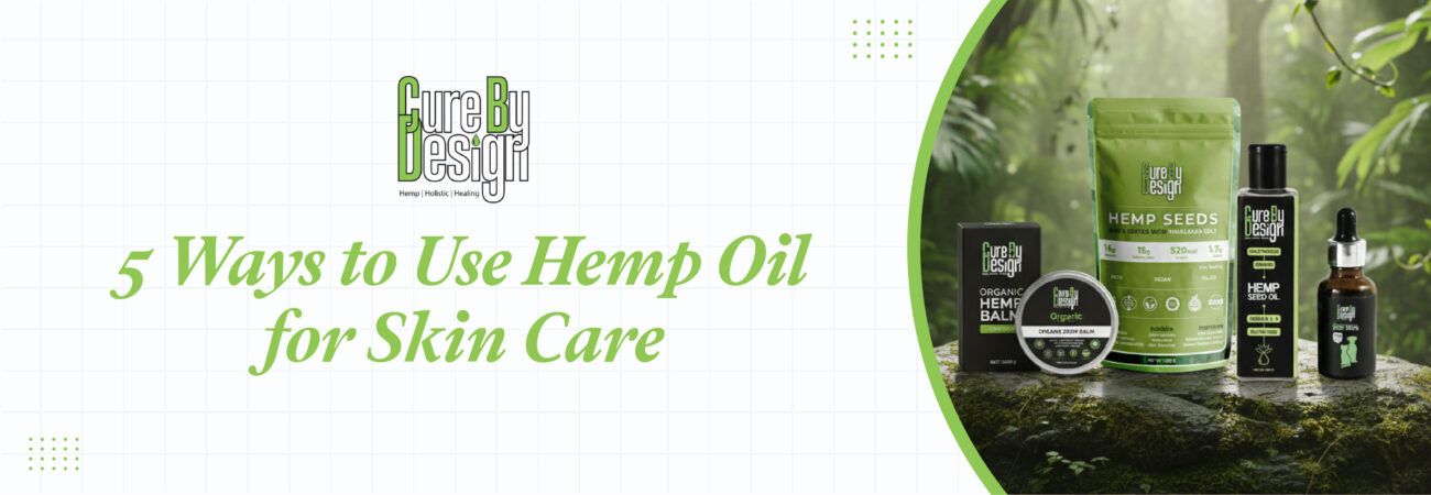 Hemp Oil for Skin Care